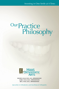 Our practice philosophy philosophy Haas Orthodontic Arts brochure