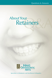About your retainer brochure from Haas Orthodontic Arts